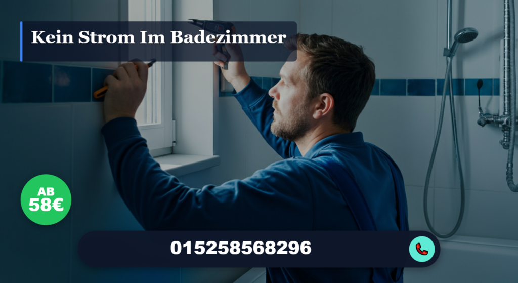 kein strom im badezimmer
