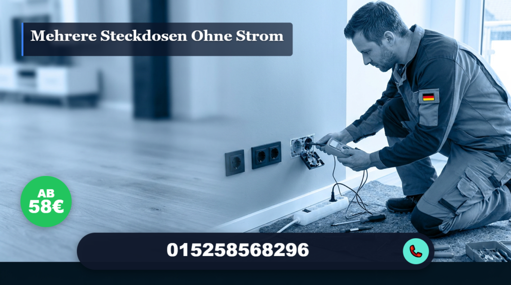 mehrere steckdosen ohne strom